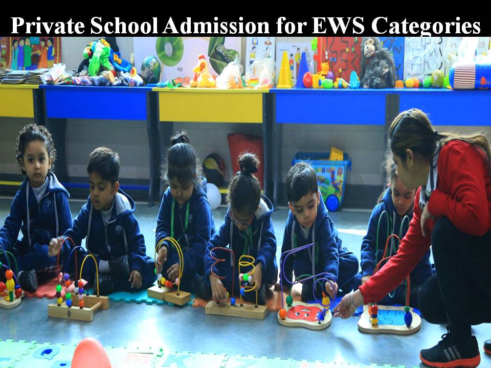 Private School Admission for EWS Categories