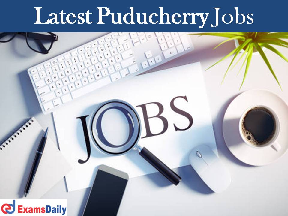 Puducherry Government Jobs 2023