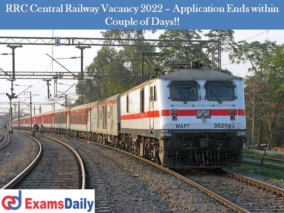 RRC Central Railway Vacancy 2022