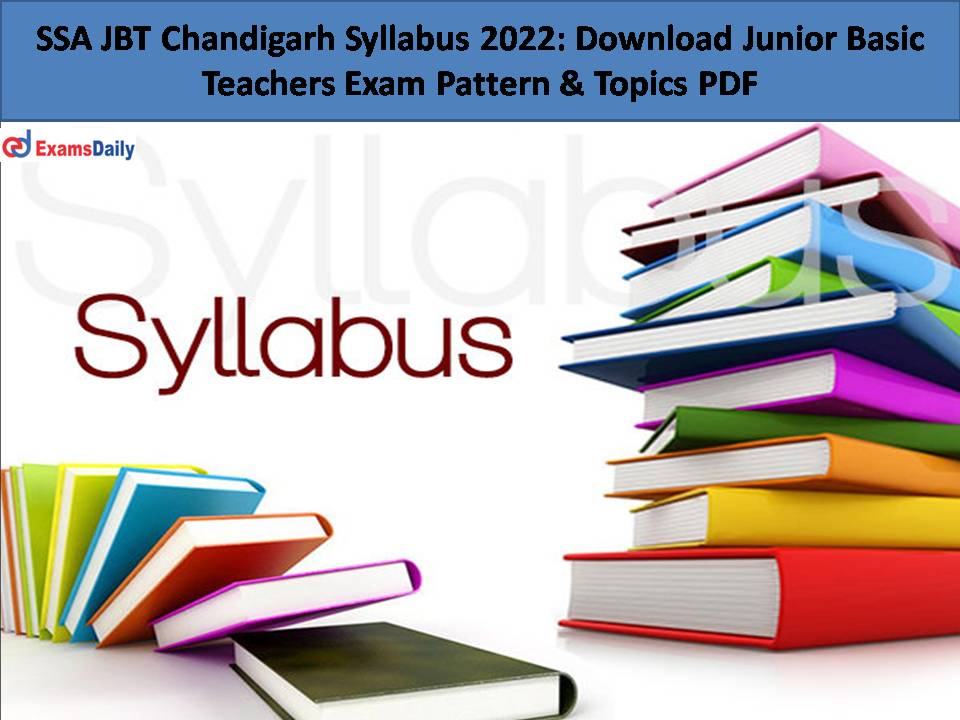 SSA JBT Chandigarh Syllabus 2022