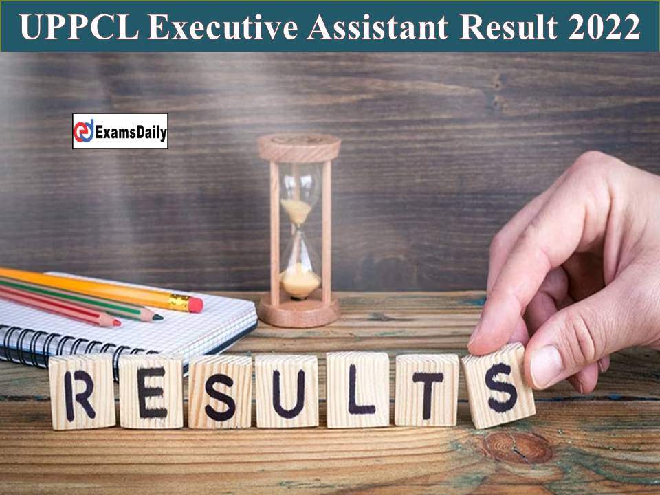 UPPCL Executive Assistant Result 2022 Link