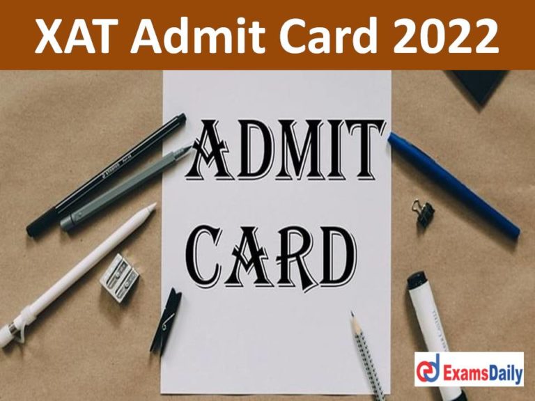 xat-admit-card-2022-link-download-xavier-aptitude-test-date-and-exam-centre