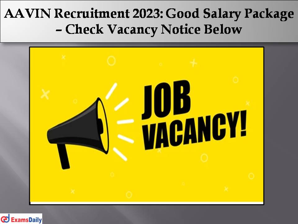 AAVIN Recruitment 2023