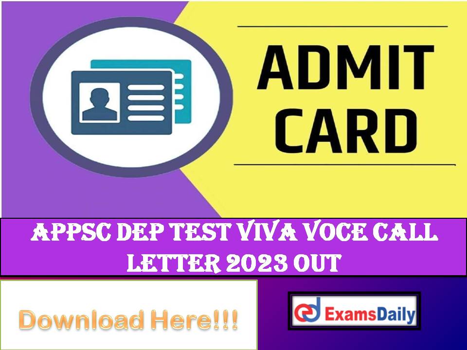 APPSC Departmental Test Viva Voce Call Letter 2023 Out – Download November Session VV Date!!!