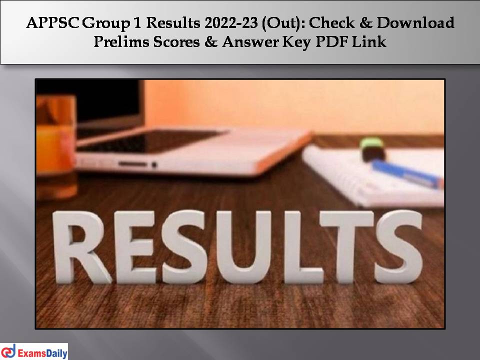 APPSC Group 1 Results 2022-23 (Out)