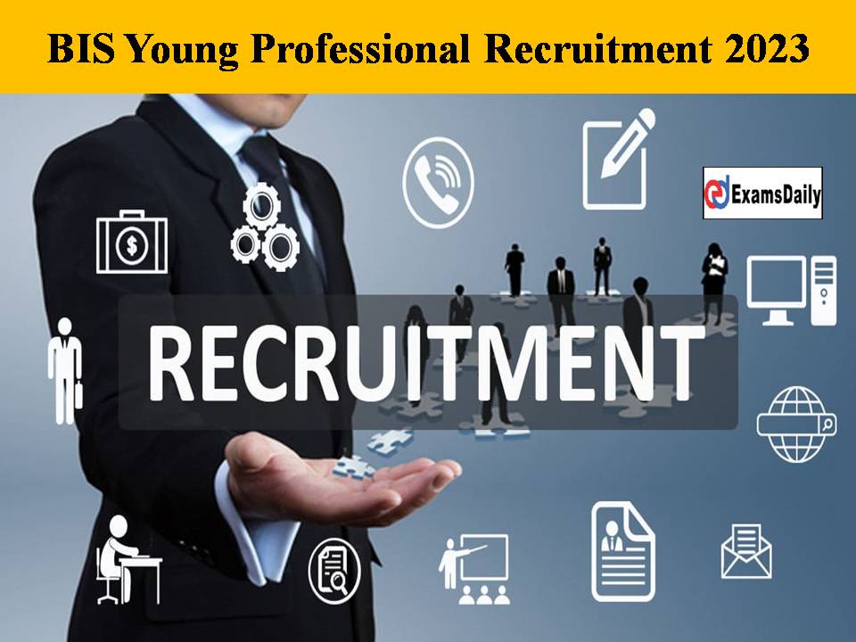 BIS Young Professional Recruitment 2023