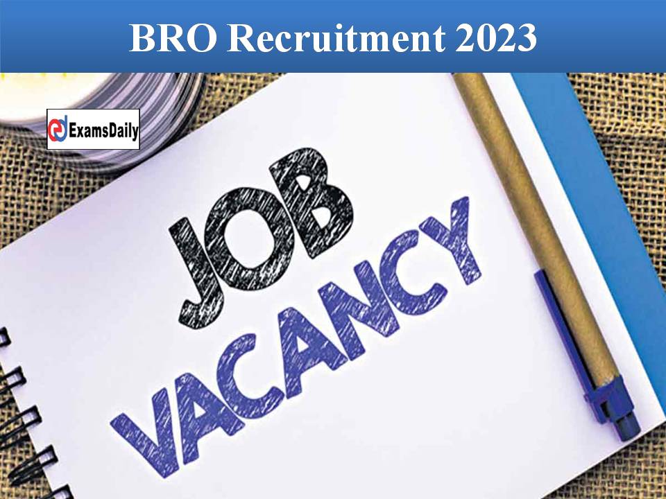 BRO Recruitment 2023
