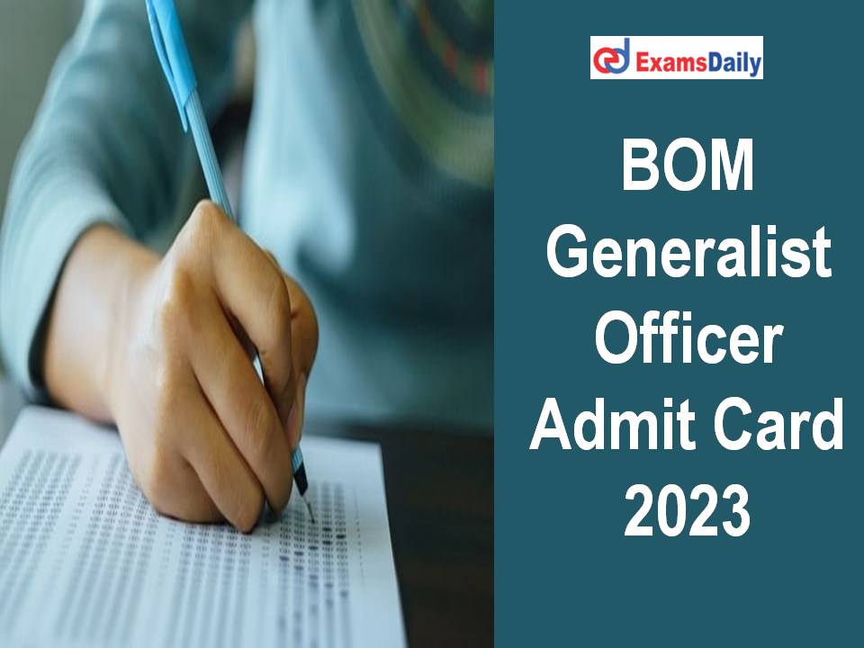 Bank Of Maharashtra Generalist Officer Admit Card 2023