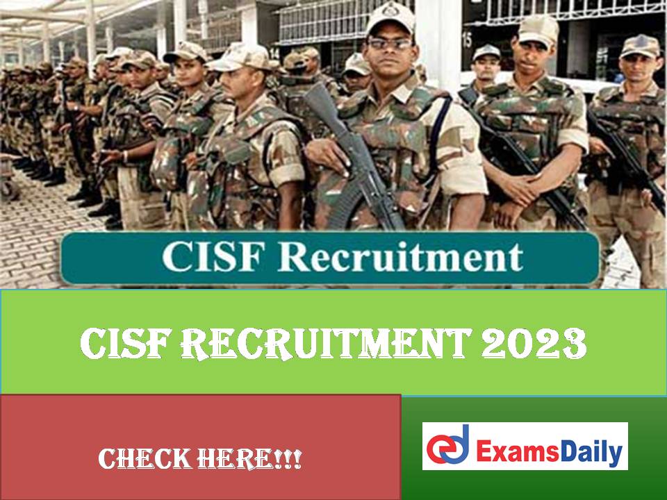 CISF Account Officer Recruitment 2023 Out – Salary up to Rs. 1, 42, 400 Per Month!!!