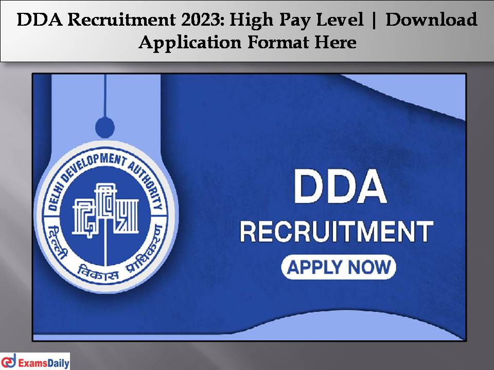 DDA Recruitment 2023.