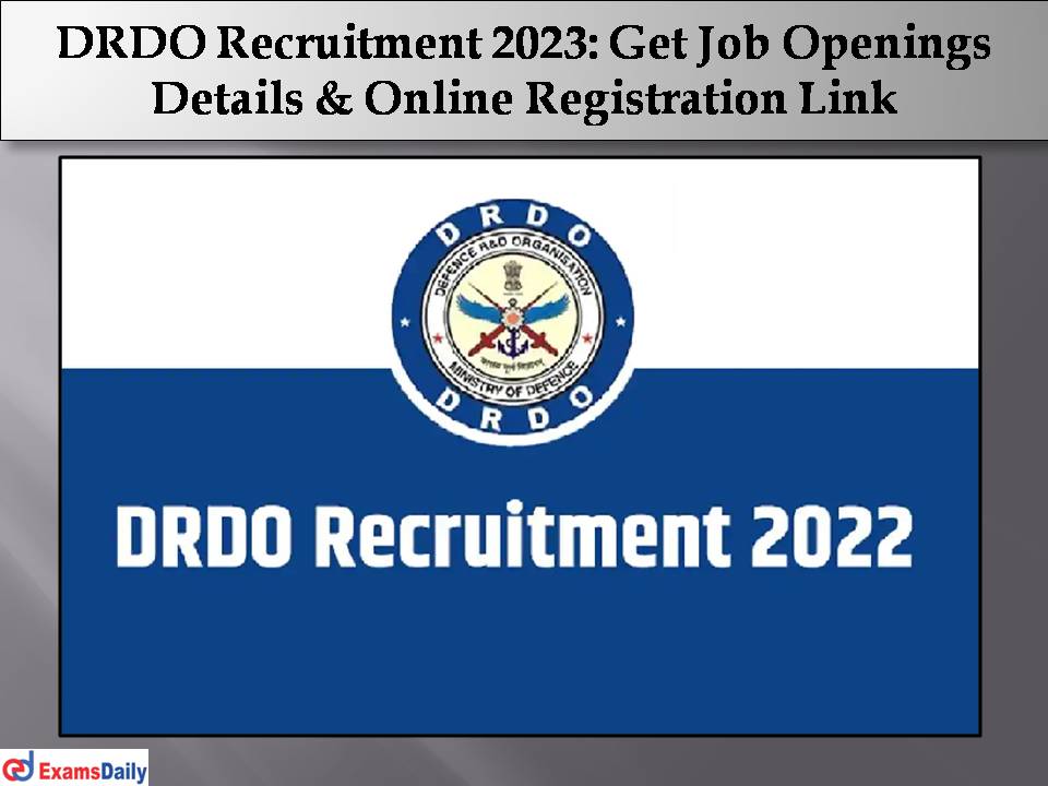 डीआरडीओ भर्ती 2023।