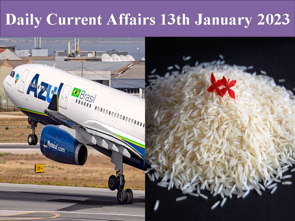 Daily Current Affairs 13th January 2023