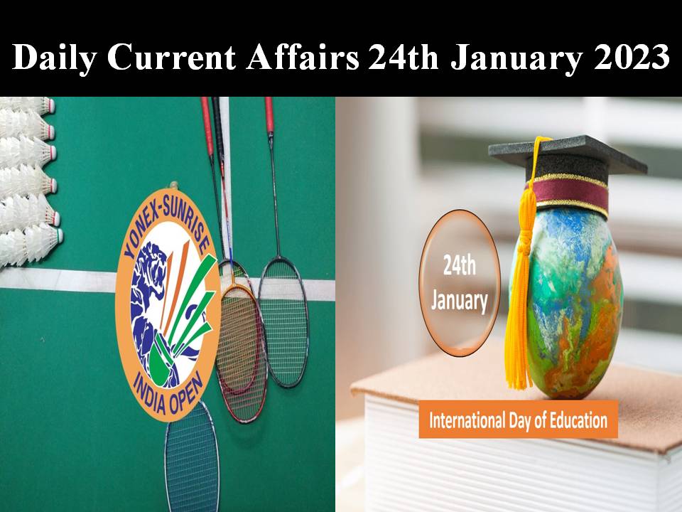 Daily Current Affairs 24th January 2023