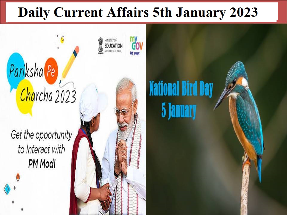 Daily Current Affairs 5th January 2023