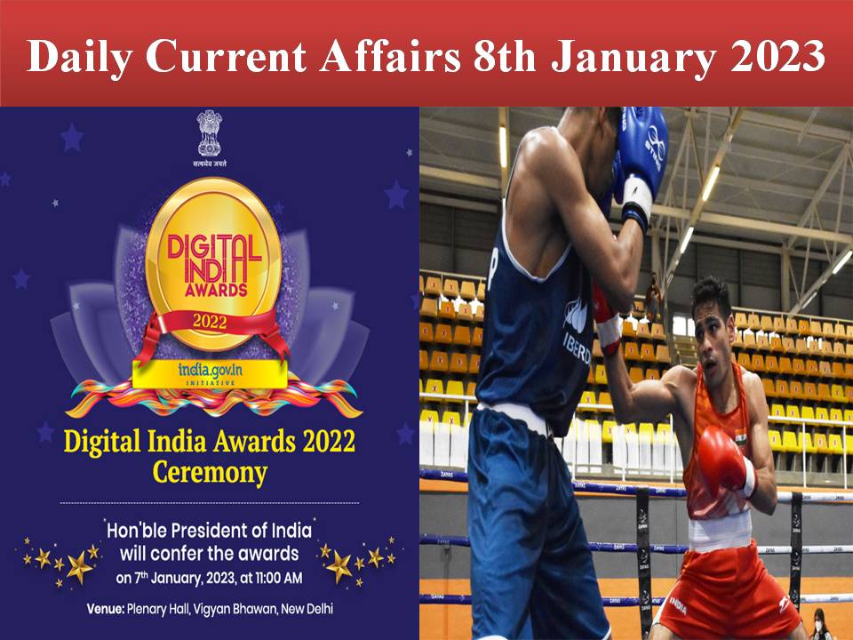 Daily Current Affairs 8th January 2023