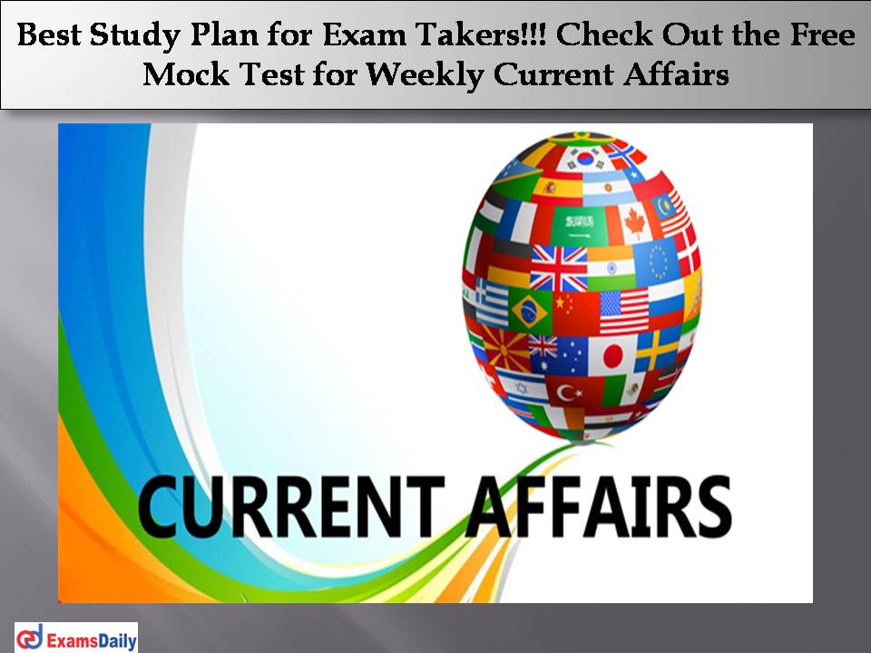 Free Mock Test for Weekly Current Affairs