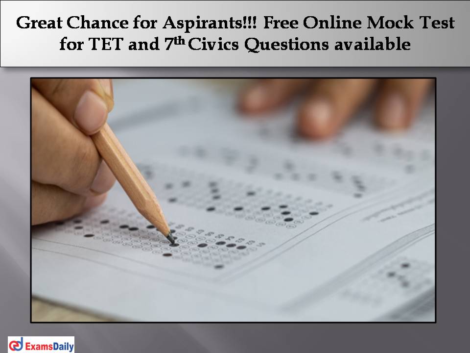 Free Online Mock Test for TET and 7th Civics Questions available