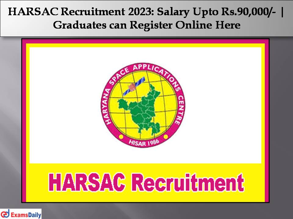 HARSAC Recruitment 2023