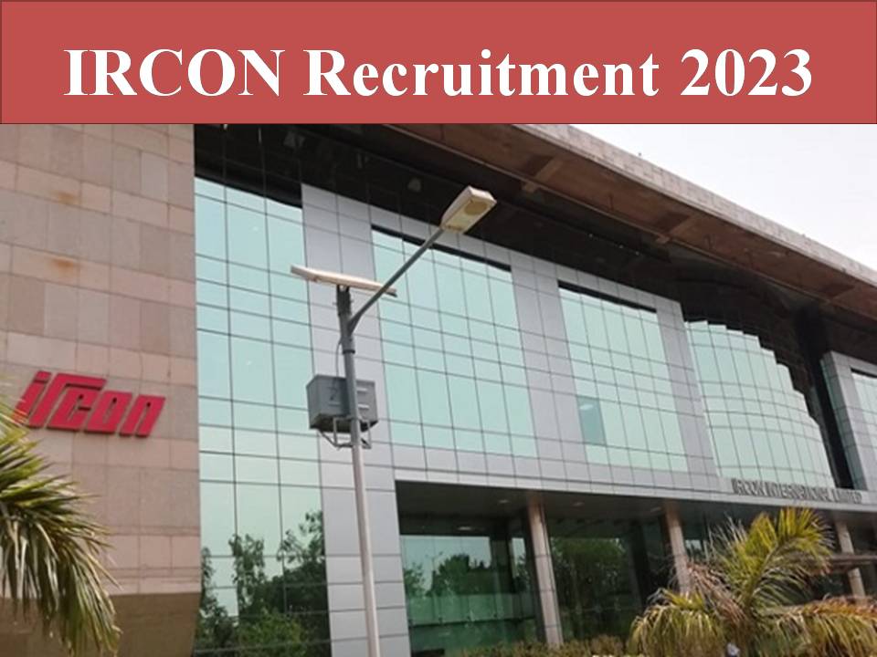 IRCON Site Manager Recruitment 2023