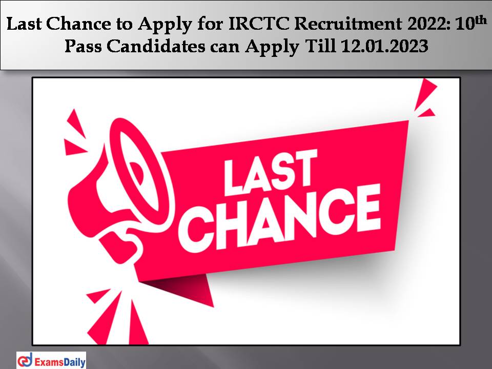 IRCTC Recruitment 2022