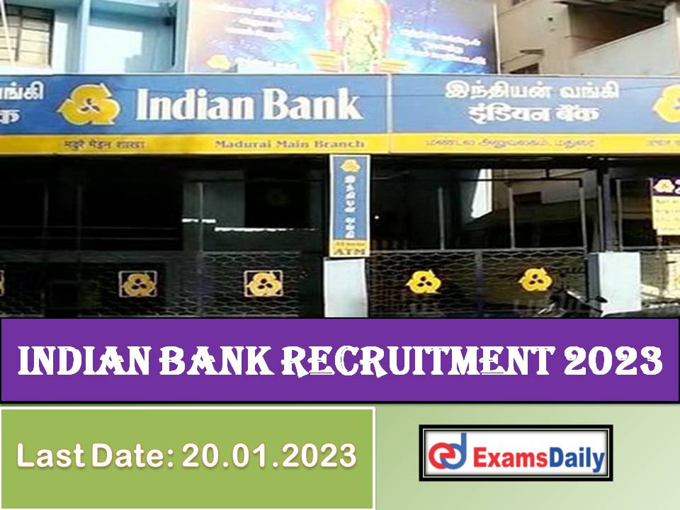 Indian Bank Recruitment 2023 – Last Date to Apply for Financial Literacy Counsellor Posts!!!
