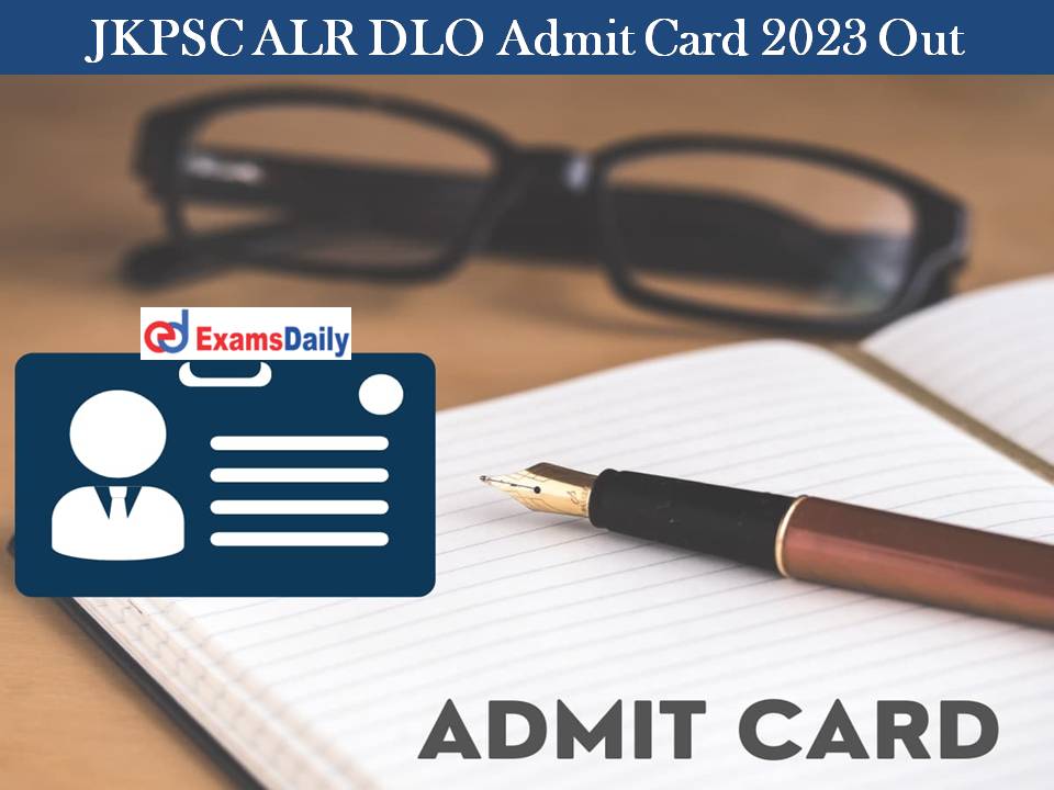 JKPSC ALR Admit Card 2022 Out