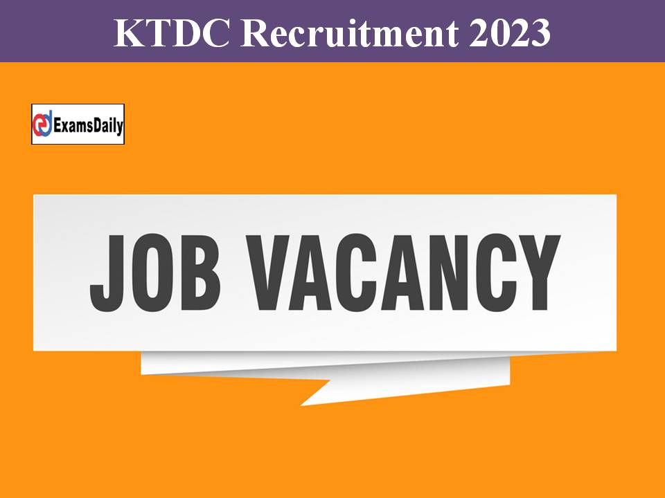 KTDC Recruitment 2023
