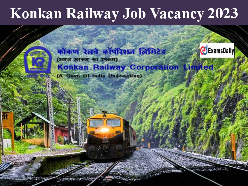 Konkan Railway Job Vacancy 2023