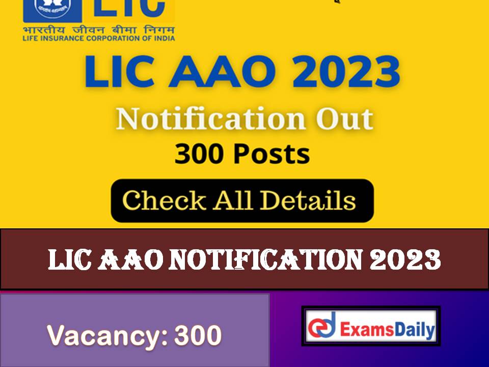 LIC AAO Notification 2023
