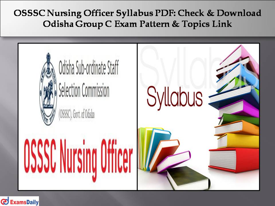 OSSSC Nursing Officer Syllabus PDF