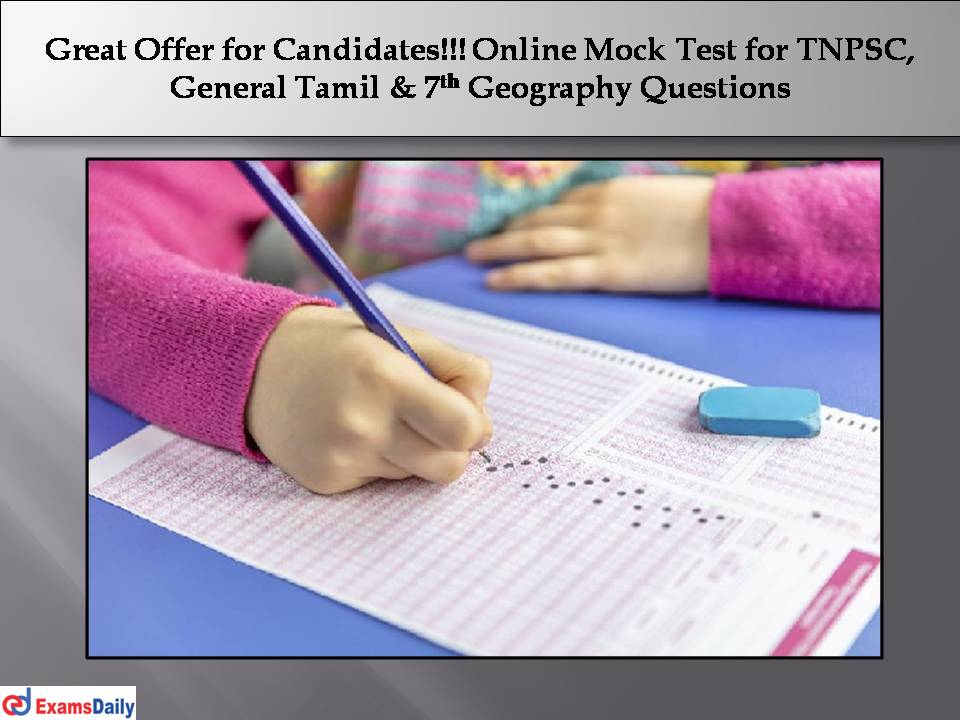 Online Mock Test for TNPSC, General Tamil & 7th Geography Questions