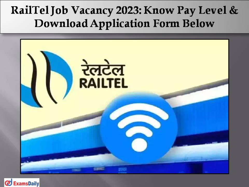 RailTel Job Vacancy 2023