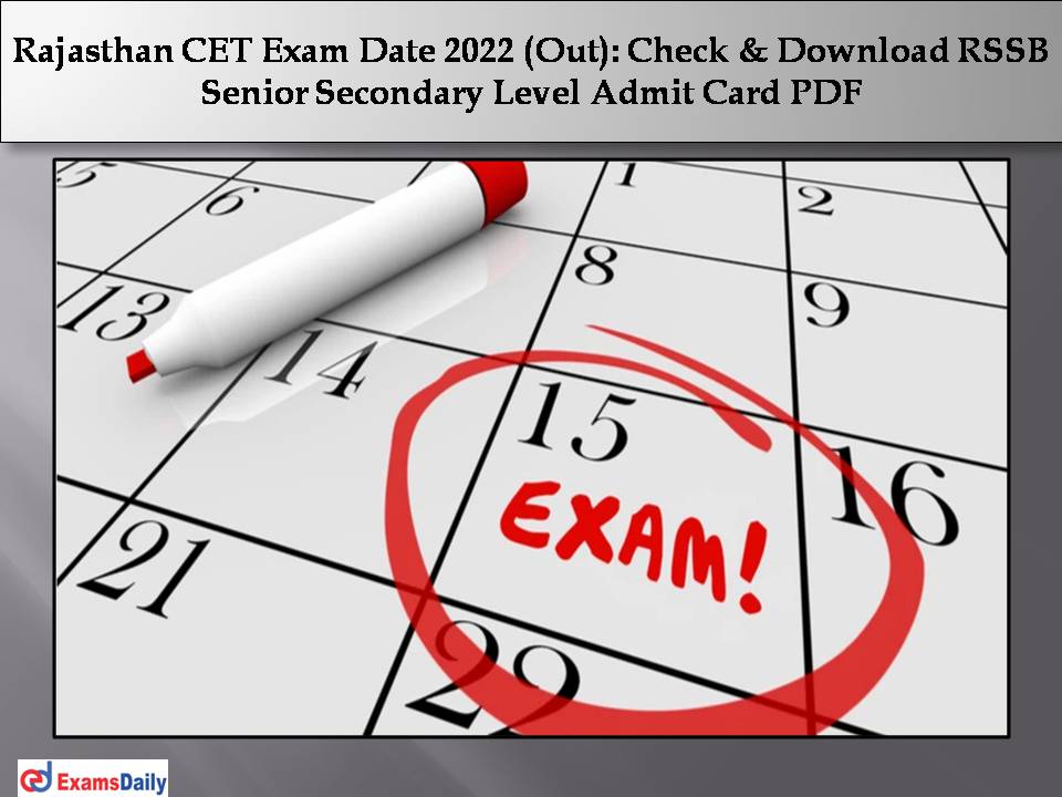 Rajasthan CET Exam Date 2022 (Out) (1)