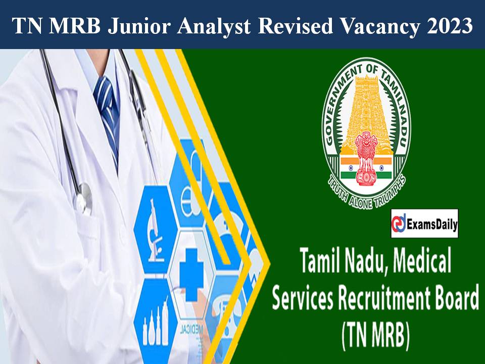 TN MRB Junior Analyst Revised Vacancy 2023