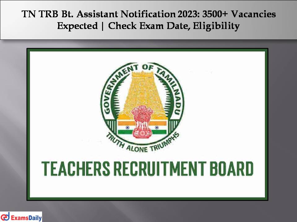 TN TRB Bt. Assistant Notification 2023