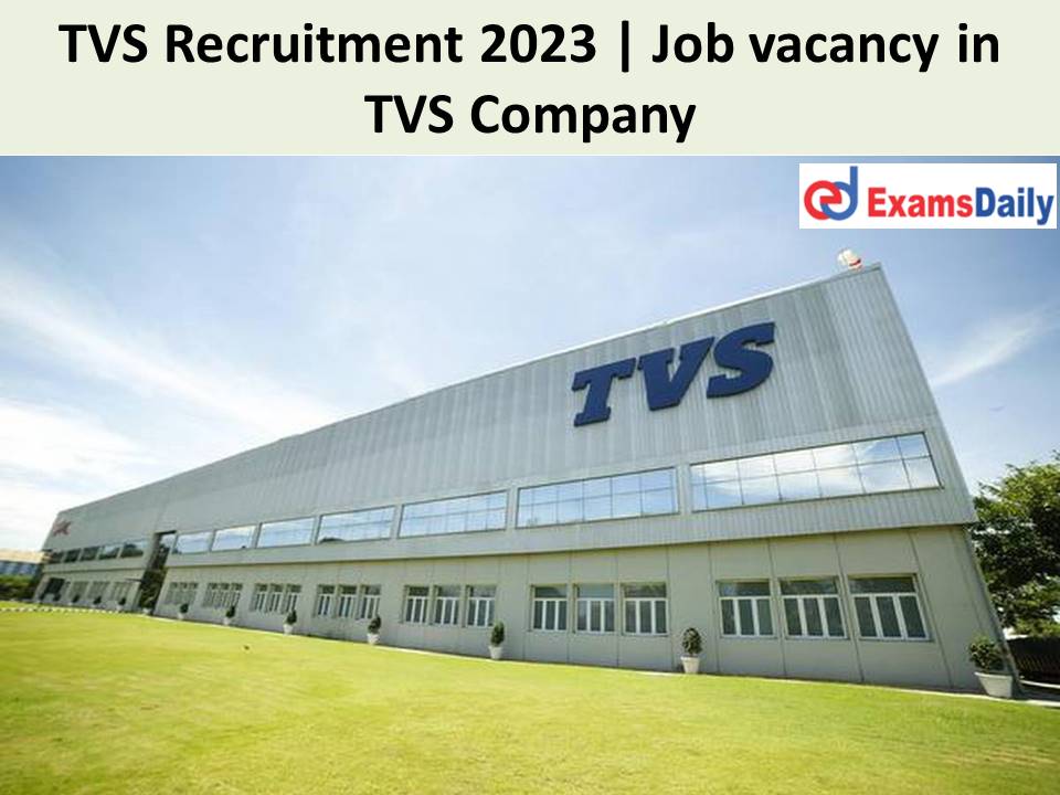 TVS Recruitment 2023