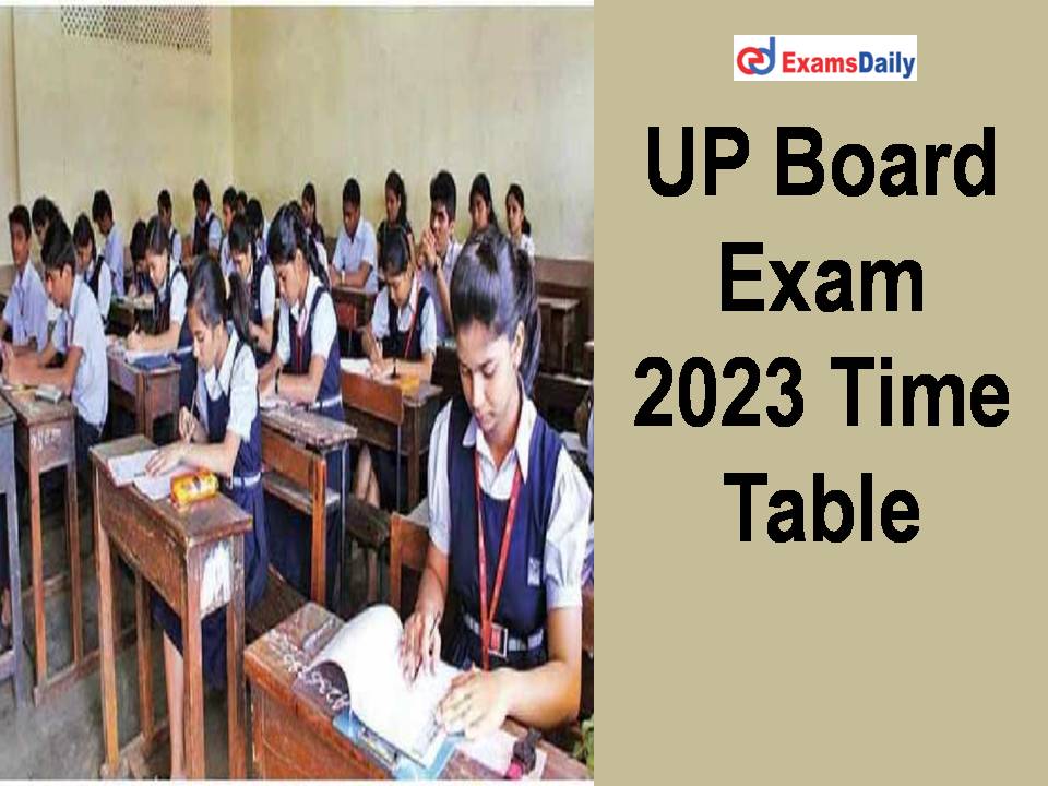 UP Board Exam 2023 Time Table