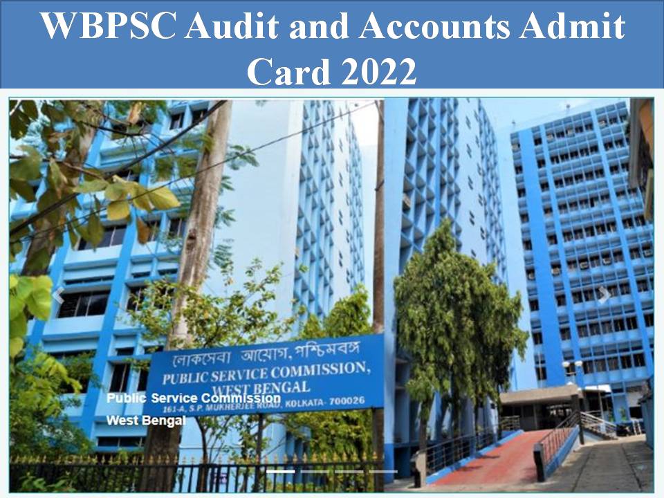 WBPSC Audit and Accounts Admit Card 2022
