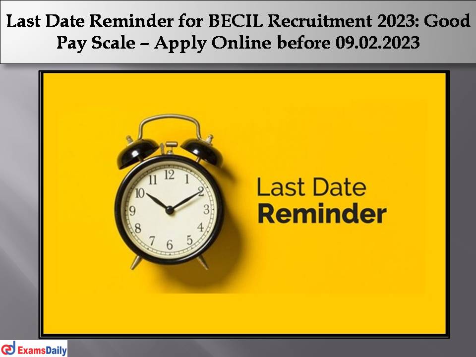BECIL Recruitment 2023 .