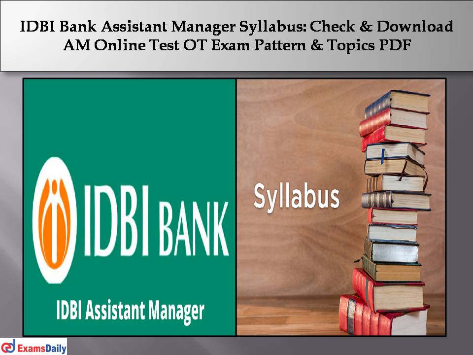 IDBI Bank Assistant Manager Syllabus