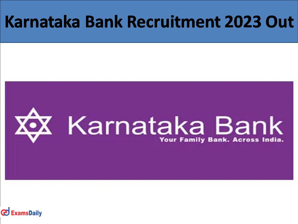 Karnataka Bank Recruitment 2023 Out