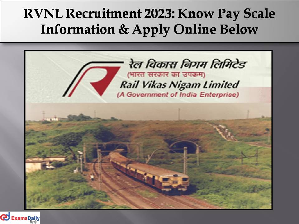 RVNL Recruitment 2023.