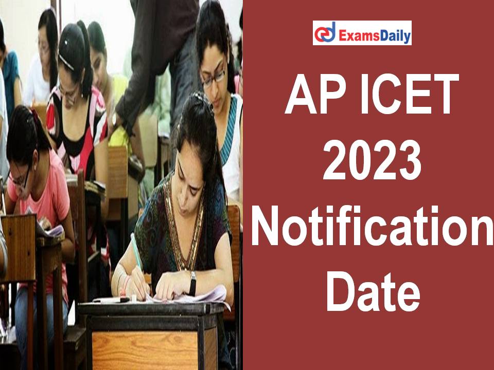 AP ICET 2023 Notification Date