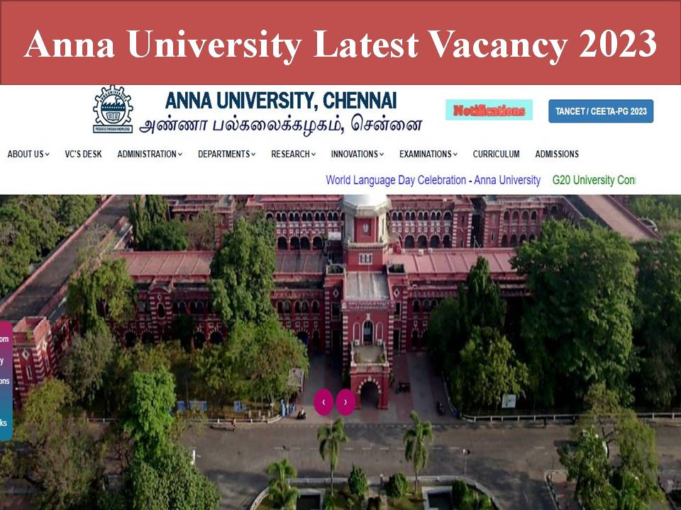 Anna University Latest Vacancy 2023