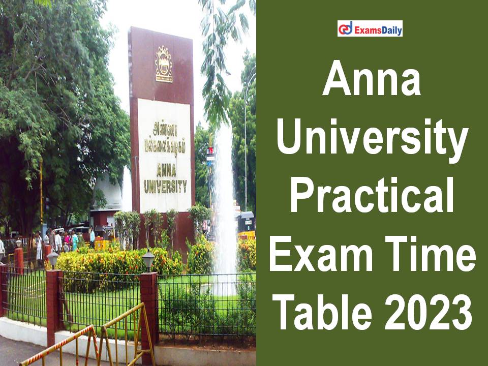 Anna University Practical Exam Time Table 2023
