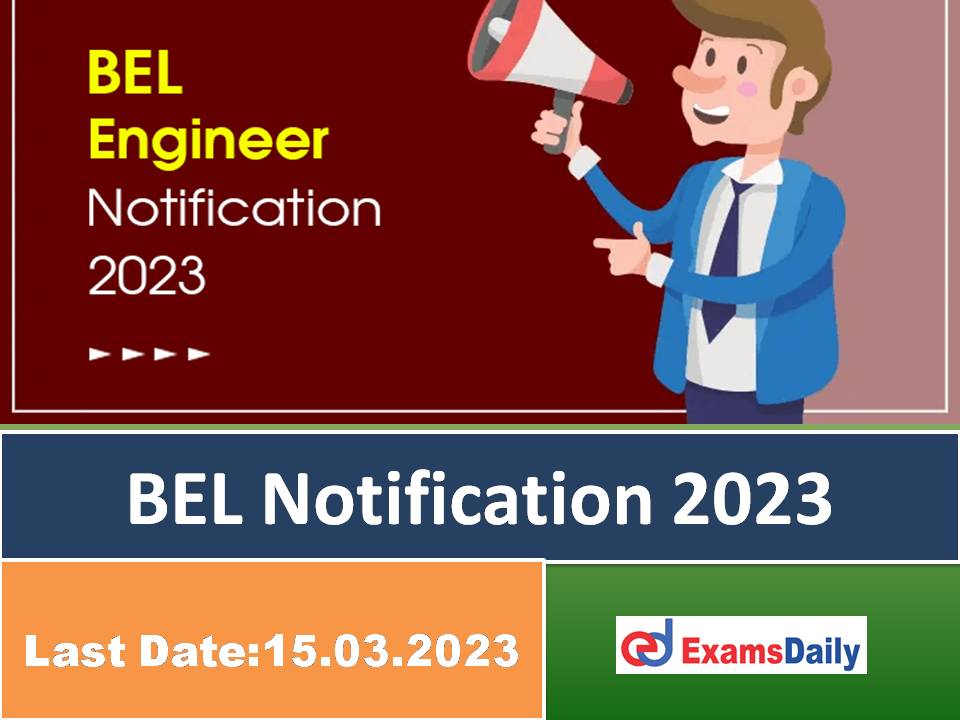 BEL Notification 2023 PDF Out – Salary up to Rs. 50,000