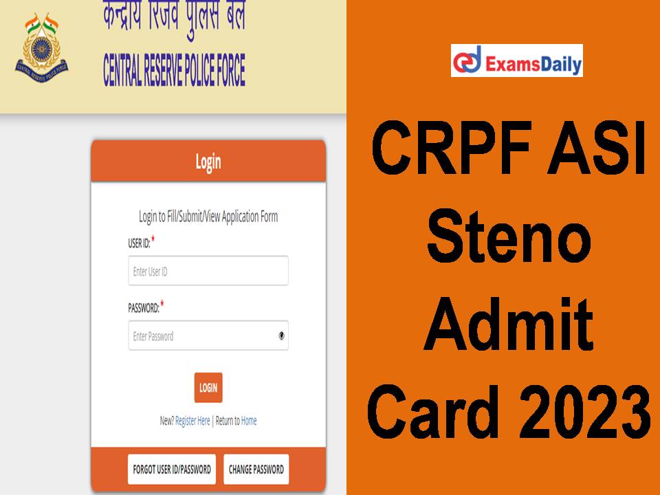 CRPF ASI Steno Admit Card 2023