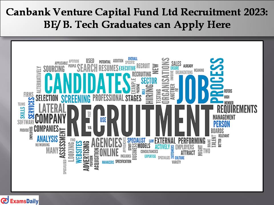Canbank Venture Capital Fund Ltd Recruitment 2023