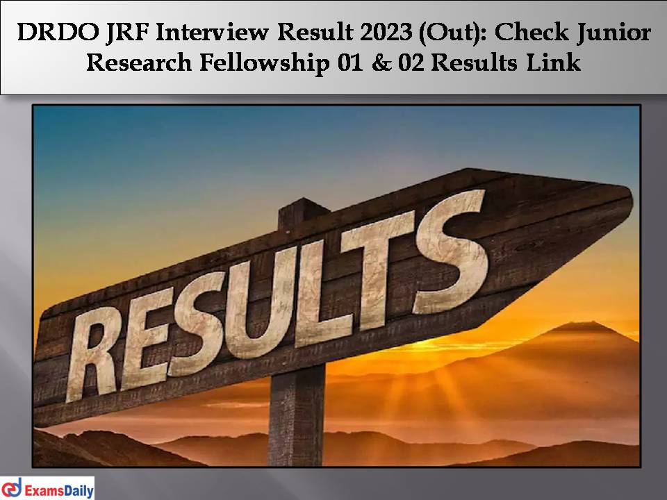 DRDO JRF Interview Result 2023 (Out)