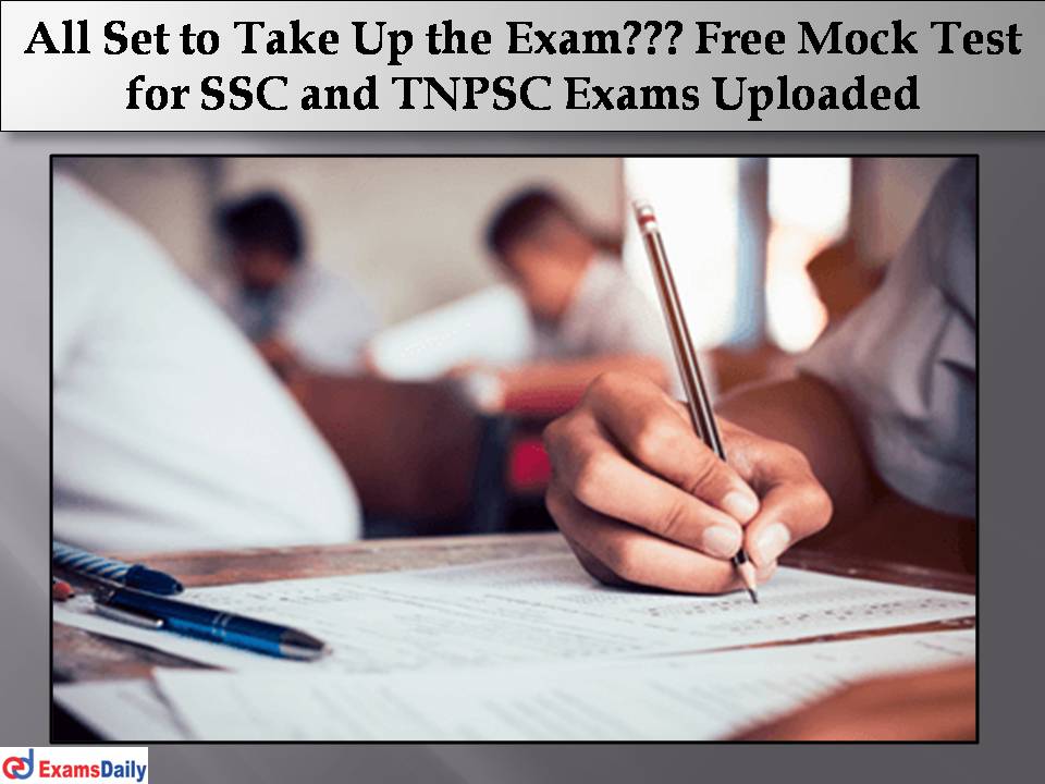 Free Mock Test for SSC and TNPSC Exams Uploaded